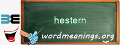 WordMeaning blackboard for hestern